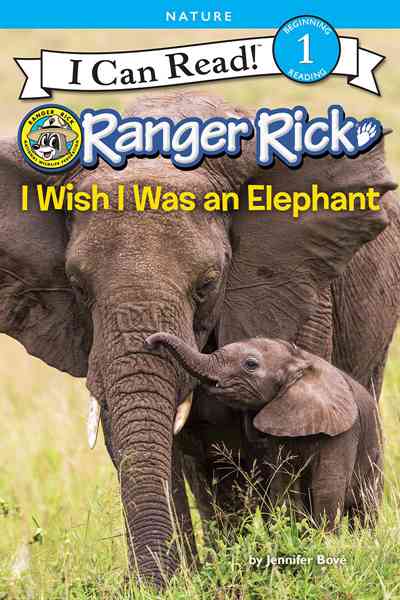 Ranger Rick 5 I Wish I Was an Elephant -- 绘本听读宝在线台词全文