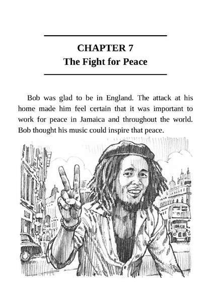 39 Who Was Bob Marley 7 The Fight for Peace -- 绘本听读宝在线台词全文