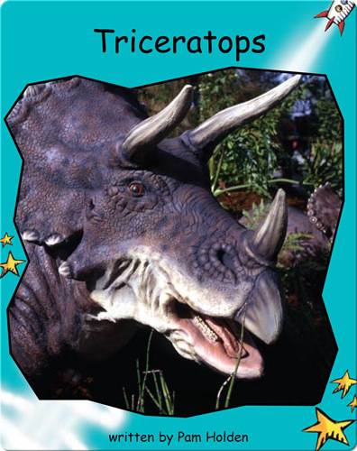 Fluency Level 2 Non-Fiction 16 Triceratops -- 绘本听读宝在线台词全文