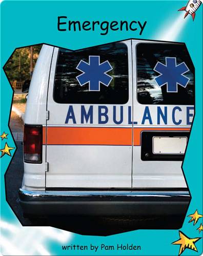 Fluency Level 2 Non-Fiction 11 Emergency -- 绘本听读宝在线台词全文