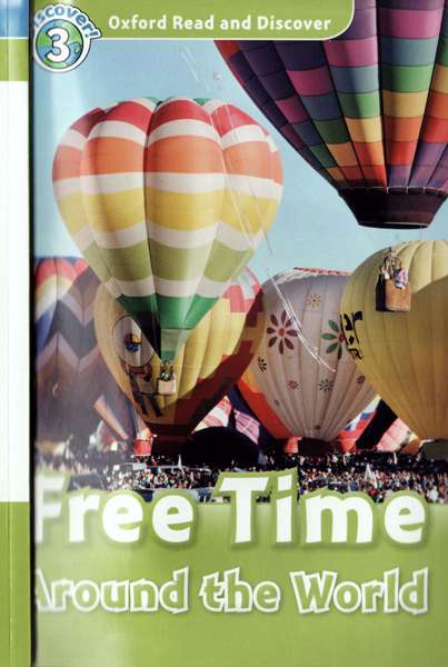 牛津阅读与探索 23 L3-Free Time Around the World -- 绘本听读宝在线台词全文