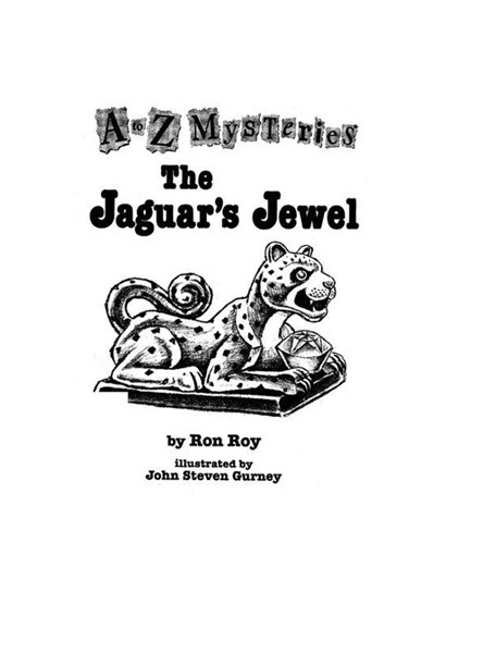 The Jaguars Jewel Chapter 1 -- 绘本听读宝在线台词全文