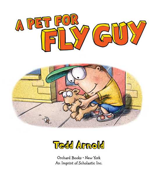 Fly Guy 20.A Pet for Fly Guy -- 绘本听读宝在线台词全文