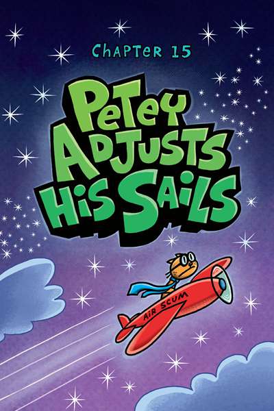 12. The Scarlet Shedder 15. Petey Adjusts His Sails -- 绘本听读宝在线台词全文