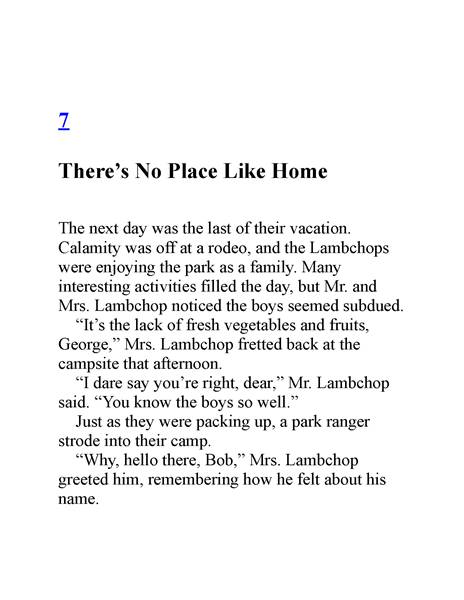 1 The Mount Rushmore Calamity 7. There’s No Place Like Home -- 绘本听读宝在线台词全文