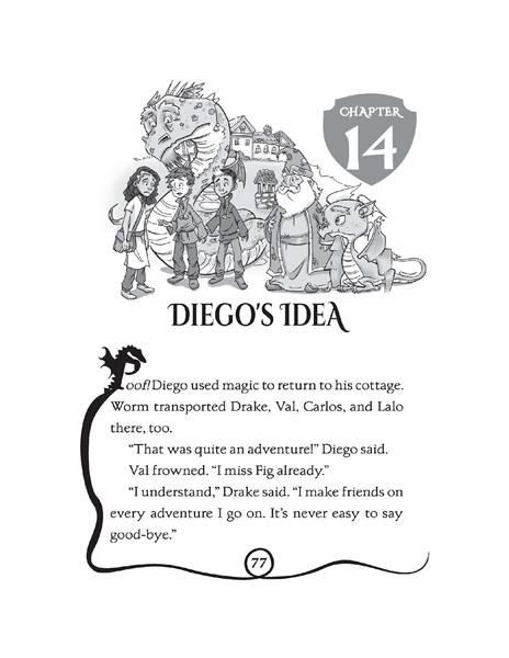 22 Guarding the Invisible Dragons 14. DIEGO'S IDEA -- 绘本听读宝在线台词全文