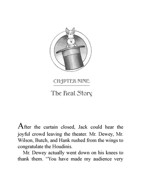 61 Hurry Up, Houdini! Ch9-The Real Story -- 绘本听读宝在线台词全文