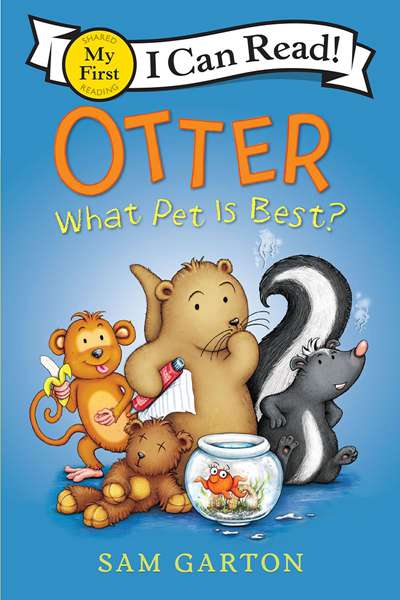 Otter 4 Otter_ What Pet Is Best! -- 绘本听读宝在线台词全文