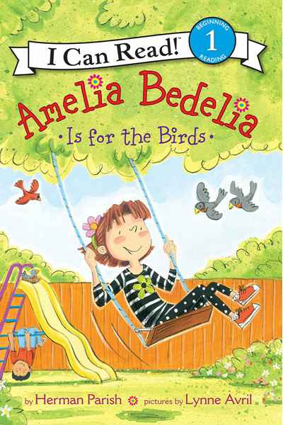 Young Amelia Bedelia 7 Amelia Bedelia Is for the Birds -- 绘本听读宝在线台词全文