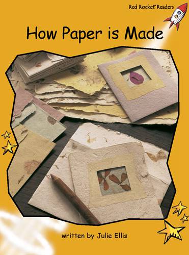 Fluency Level 4 Non-Fiction 5 How Paper is Made -- 绘本听读宝在线台词全文