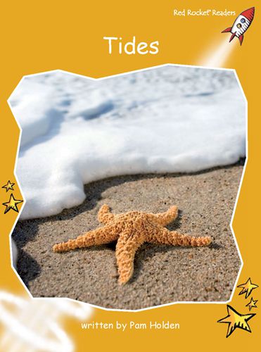 Fluency Level 4 Non-Fiction 8 Tides -- 绘本听读宝在线台词全文