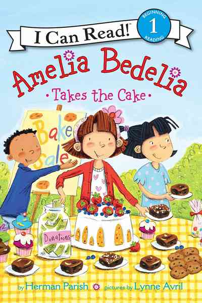 Young Amelia Bedelia 9 Amelia Bedelia Takes the Cake -- 绘本听读宝在线台词全文