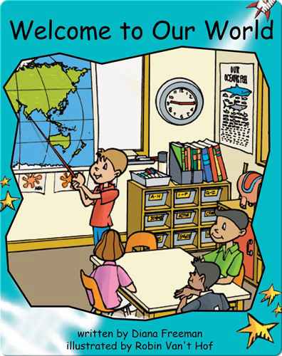 Fluency Level 2 Fiction 16 Welcome to Our World -- 绘本听读宝在线台词全文