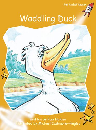 Fluency Level 4 Fiction 16 Waddling Duck -- 绘本听读宝在线台词全文