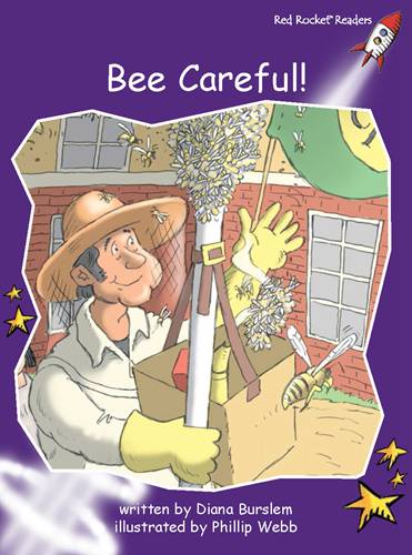 Fluency Level 3 Fiction 18 Bee Careful! -- 绘本听读宝在线台词全文