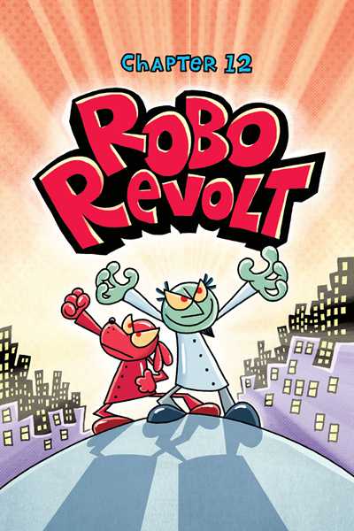 12. The Scarlet Shedder 12. Robo Revolt -- 绘本听读宝在线台词全文