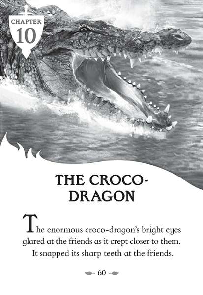 8 The Silver Swamp 10 The croco-Dragon -- 绘本听读宝在线台词全文