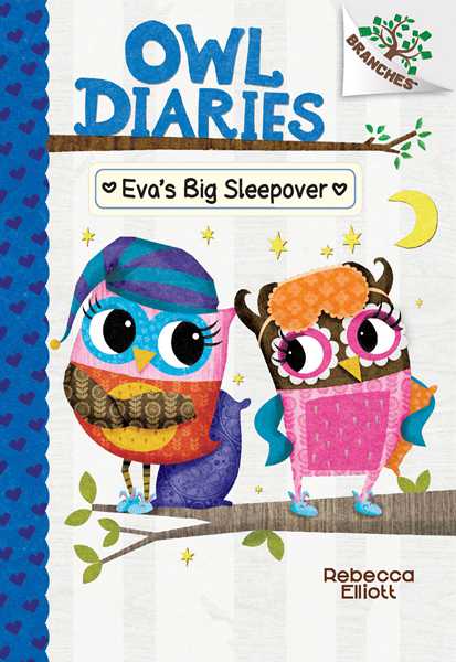 9 Eva's Big Sleepover 1 The Birthday Owl -- 绘本听读宝在线台词全文