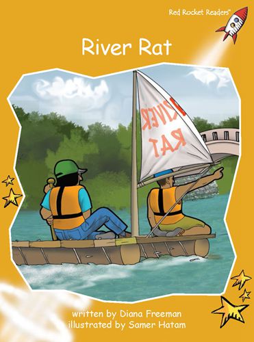 Fluency Level 4 Fiction 18 River Rat -- 绘本听读宝在线台词全文