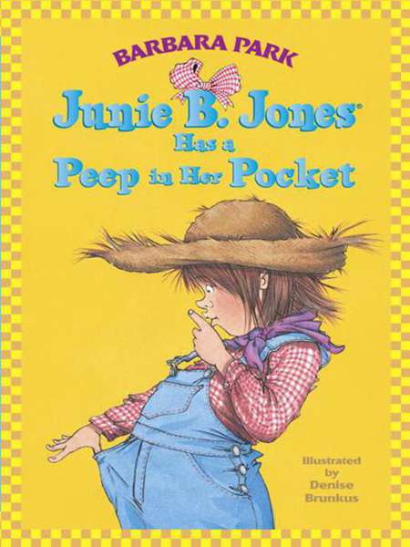15 Junie B. Jones Has a Peep in Her Pocket 1. Confusing Stuff -- 绘本听读宝在线台词全文