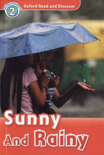 牛津阅读与探索 17 L2-Sunny and Rainy -- 绘本听读宝在线台词全文