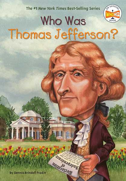 6 Who Was Thomas Jefferson 1 Chapter 0 Who Was Thomas Jefferson -- 绘本听读宝在线台词全文