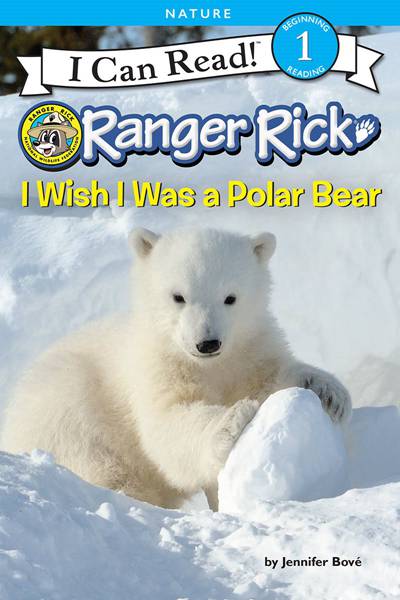 Ranger Rick 3 I Wish I Was a Polar Bear -- 绘本听读宝在线台词全文