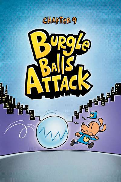 7. For Whom the Ball Rolls 10 Burgle Balls Attack -- 绘本听读宝在线台词全文