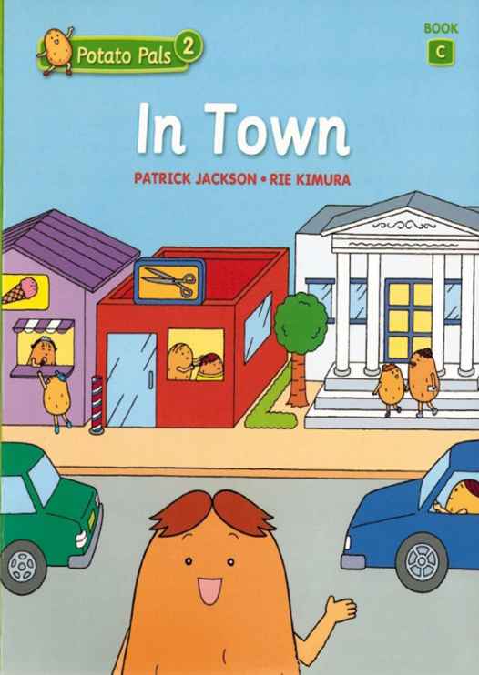 Potato Pals 9 In Town -- 绘本听读宝在线台词全文