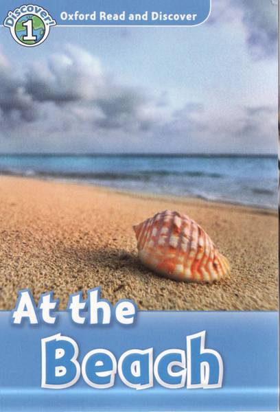 牛津阅读与探索 2 L1-At the beach -- 绘本听读宝在线台词全文