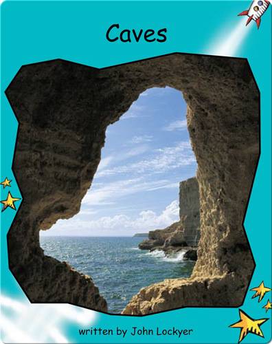 Fluency Level 2 Non-Fiction 10 Caves -- 绘本听读宝在线台词全文