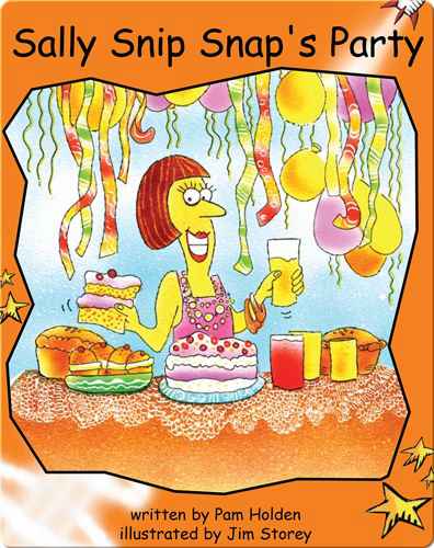 Fluency Level 1 Fiction 4 Sally Snip Snap's Party -- 绘本听读宝在线台词全文