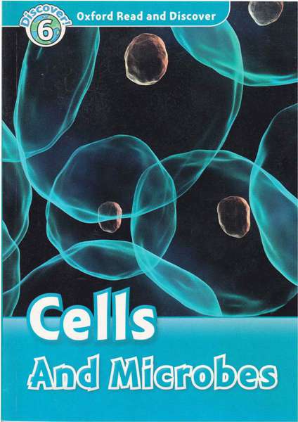 牛津阅读与探索 53 L6-Cells and Microbes -- 绘本听读宝在线台词全文