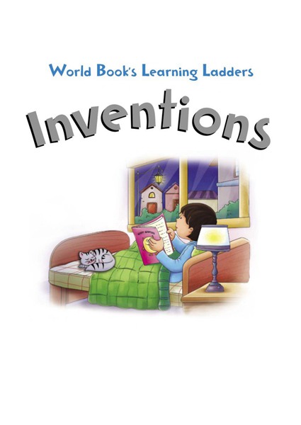 Learning ladders 3级 4 Inventions -- 绘本听读宝在线台词全文