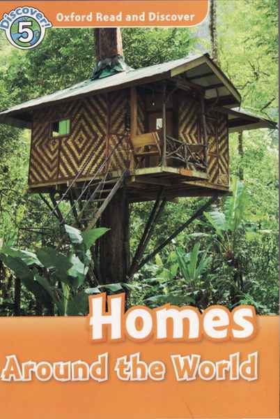 牛津阅读与探索 45 L5-Homes around the world -- 绘本听读宝在线台词全文