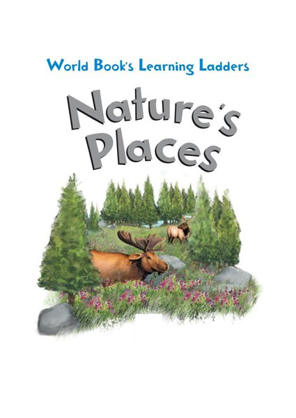 Learning ladders 2级 6 Nature's Places -- 绘本听读宝在线台词全文