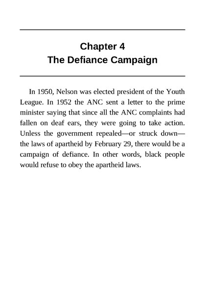 1 Who Was Nelson Mandela 4 The Defiance Campaign -- 绘本听读宝在线台词全文