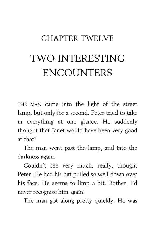 5 Go Ahead, Secret Seven 12 TWO INTERESTING ENCOUNTERS -- 绘本听读宝在线台词全文
