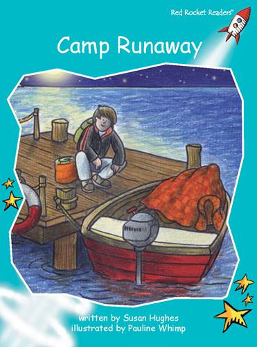 Fluency Level 2 Fiction 19 Camp Runaway -- 绘本听读宝在线台词全文