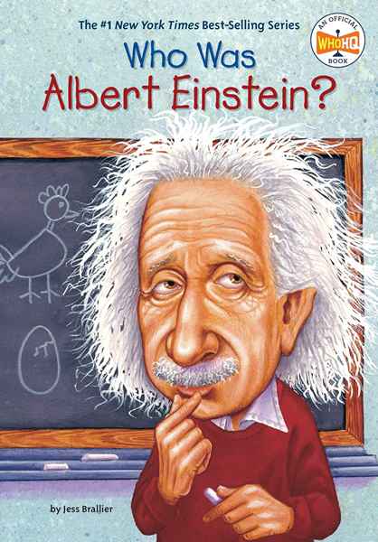 4 Who Was Albert Einstein 1 Chapter 0 Who Was Albert Einstein -- 绘本听读宝在线台词全文