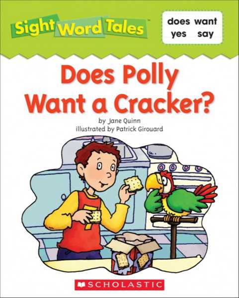 Sight Word Tales 11 Does Polly Want a Cracker -- 绘本听读宝在线台词全文
