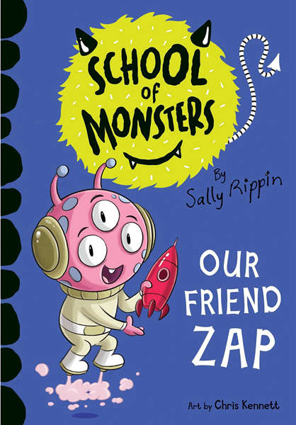 小怪兽学院 17 Our Friend Zap -- 绘本听读宝在线台词全文