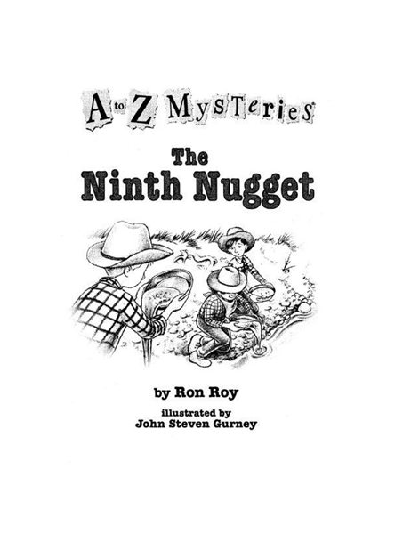 The Ninth Nugget Chapter 1 -- 绘本听读宝在线台词全文