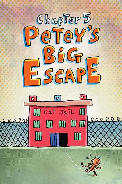 2. Dog Man Unleashed 6 Petey's Big Escape -- 绘本听读宝在线台词全文